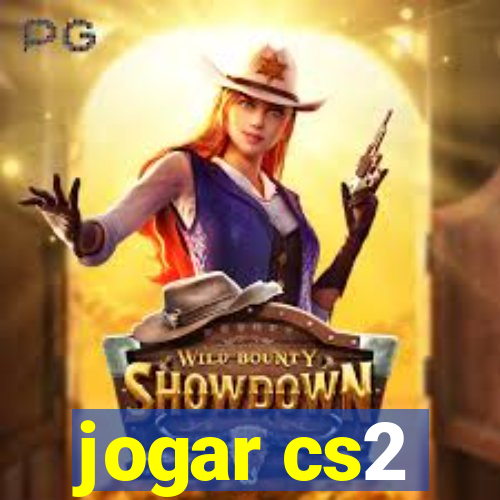 jogar cs2